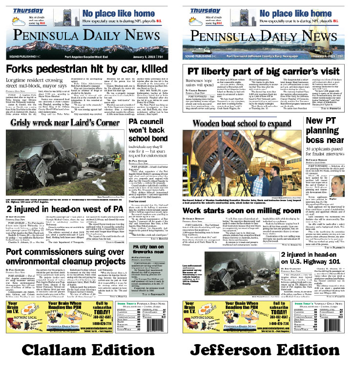 Here are today's front pages for our  readers in Clallam and Jefferson counties — news tailored to your community. There's more inside that isn't online! ()