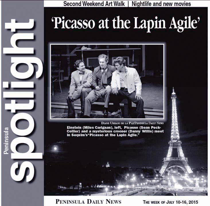 WEEKEND: 'Picasso at the Lapin Agile' steps up on stage in Sequim