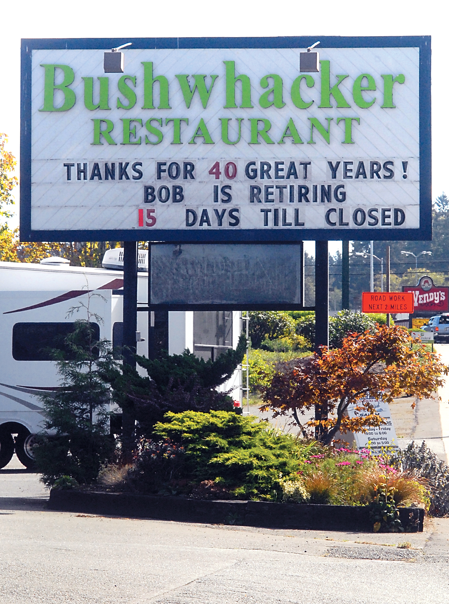 A reader board in front of the Bushwhacker Restaurant in Port Angeles shows a farewell message. Keith Thorpe/Peninsula Daily News