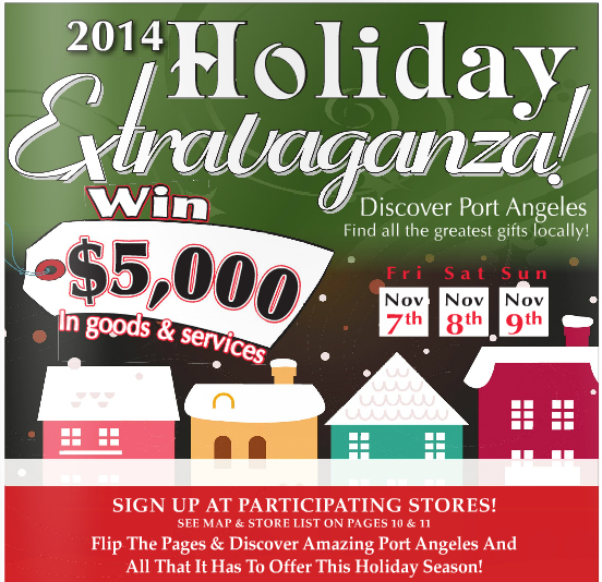 Read all about $5,000 Holiday Extravaganza coming to Port Angeles today, Saturday and Sunday