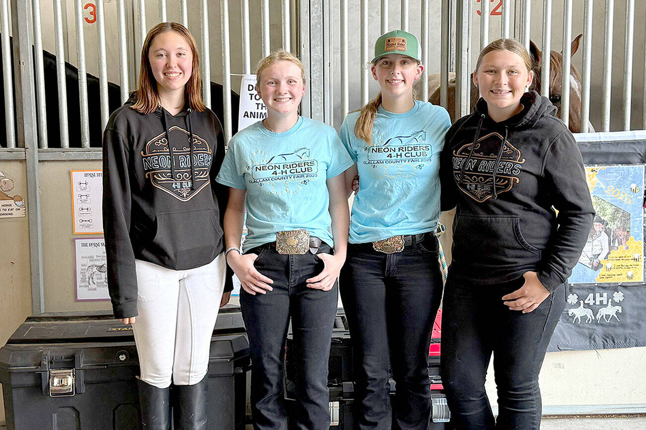 Photo by Katie Newton
Neon Riders 4-H Senior division riders who did well last weekend at the Washington State Fair were Katelynn Sharpe, left, Kenzi winters, Elise Sirguy and Paisley Morris. Not pictured is Showstoppers 4-H Brooklyn Glavin. Riders at that fair must first qualify by being a top winner in their event at the Clallam County Fair.